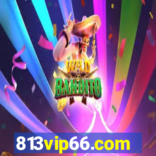 813vip66.com