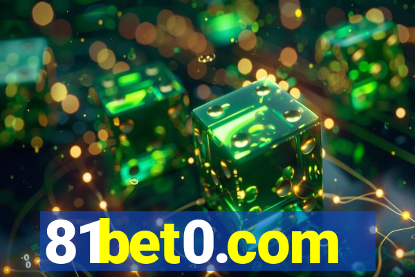 81bet0.com