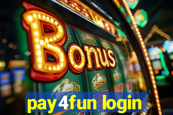 pay4fun login