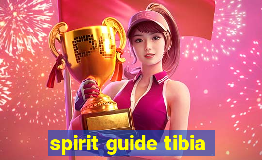 spirit guide tibia