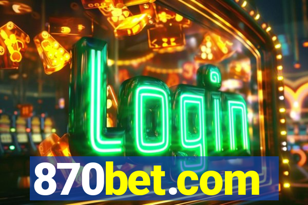 870bet.com