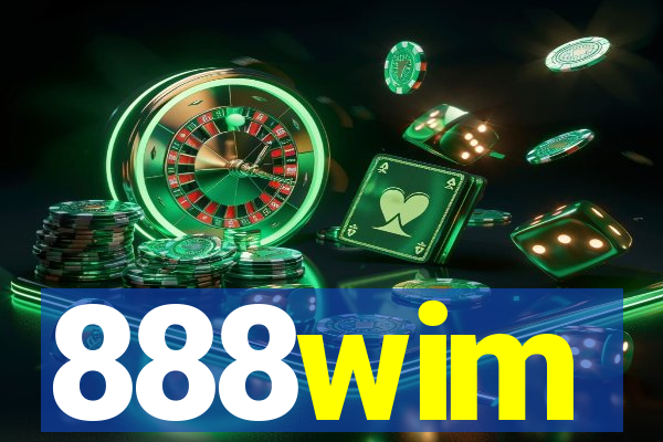 888wim