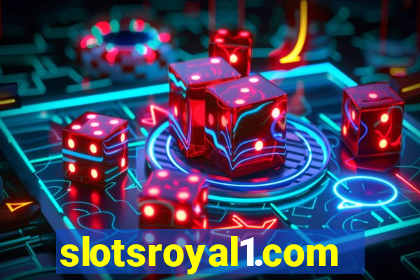 slotsroyal1.com