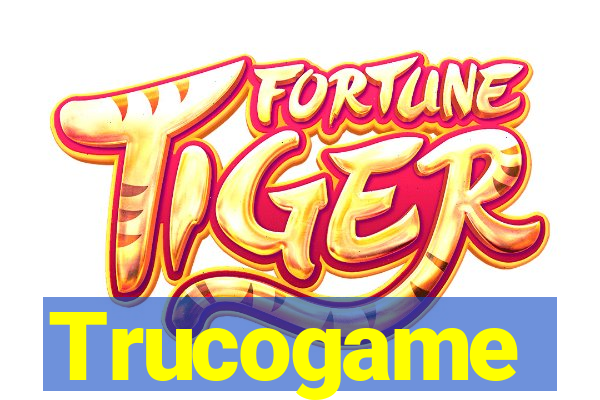 Trucogame