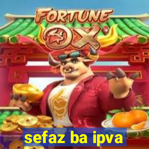 sefaz ba ipva