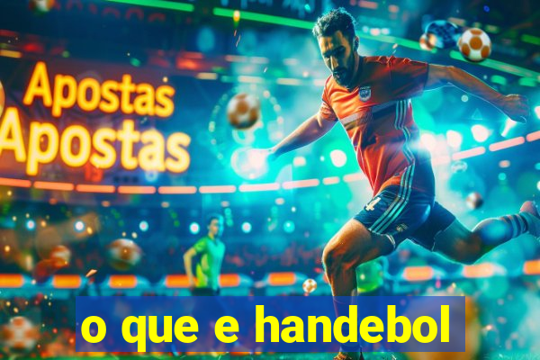 o que e handebol