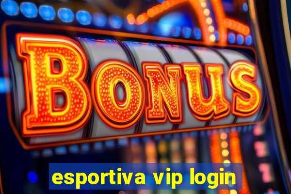 esportiva vip login