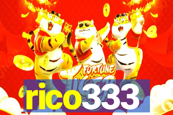 rico333