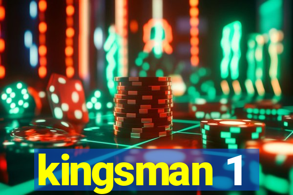 kingsman 1