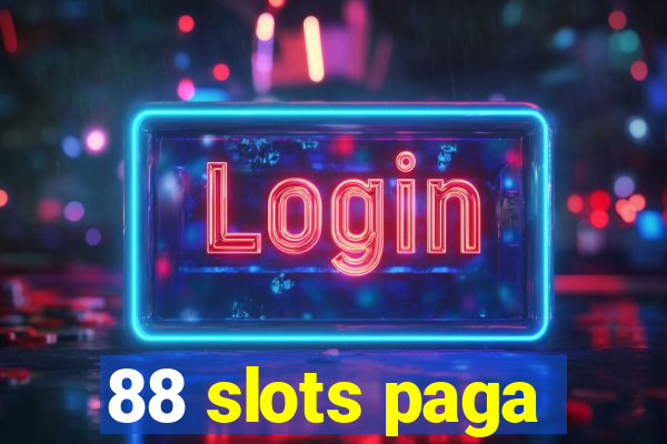 88 slots paga