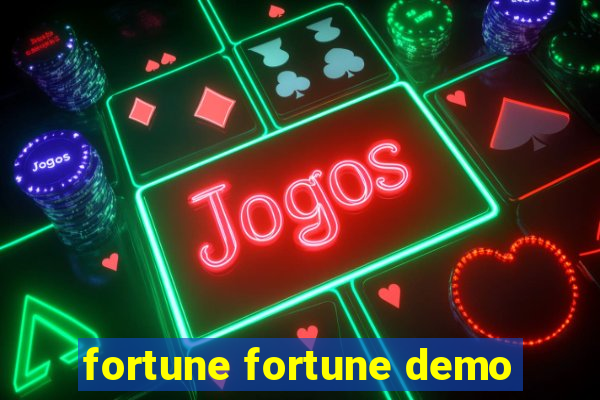 fortune fortune demo