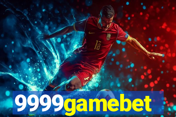 9999gamebet