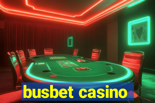 busbet casino