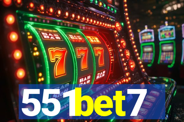 551bet7