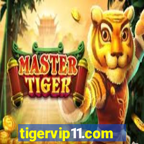 tigervip11.com