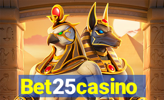 Bet25casino