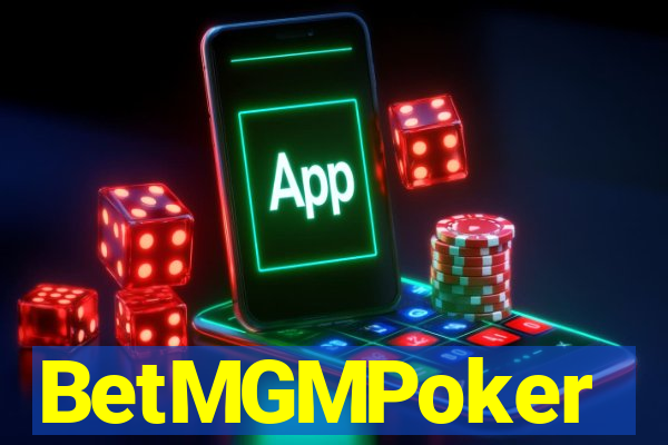 BetMGMPoker