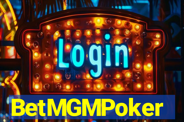 BetMGMPoker