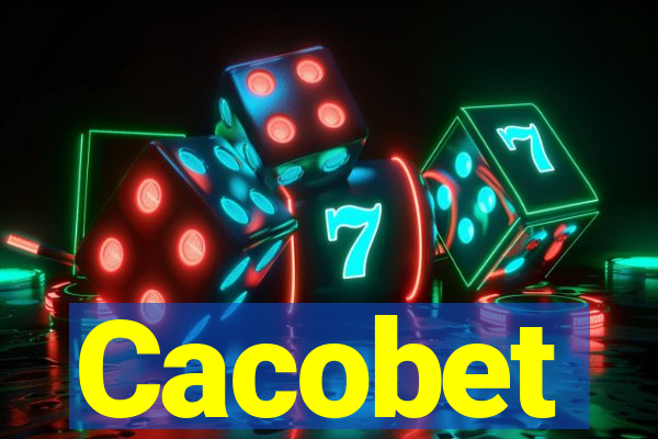 Cacobet