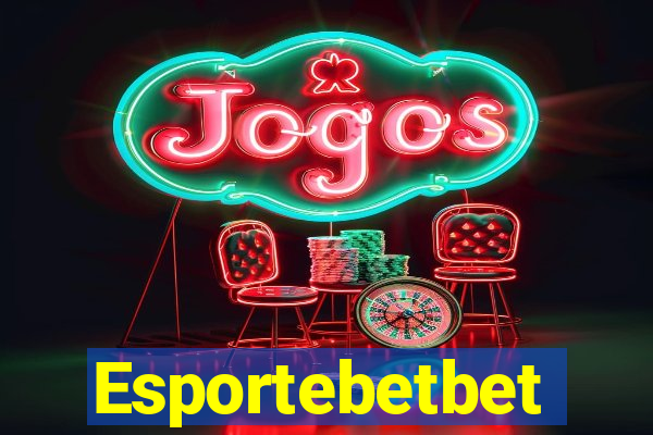 Esportebetbet