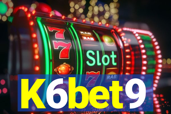 K6bet9