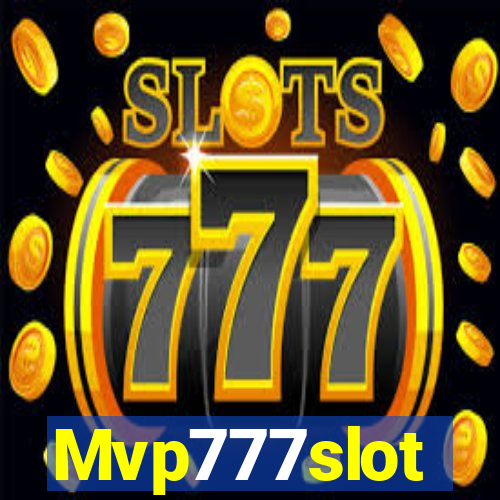 Mvp777slot