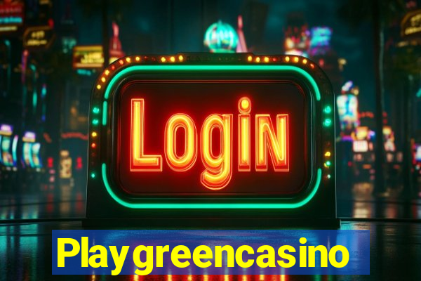 Playgreencasino