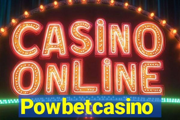 Powbetcasino