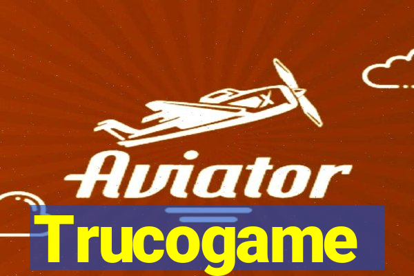 Trucogame