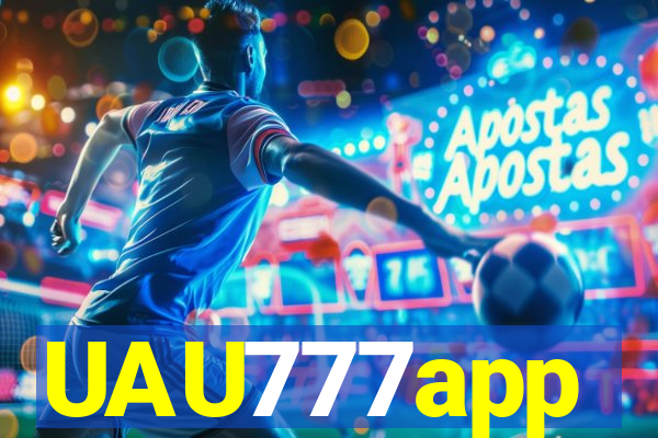 UAU777app