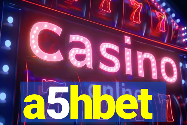 a5hbet