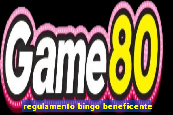 regulamento bingo beneficente