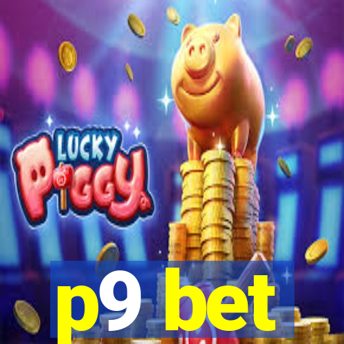 p9 bet