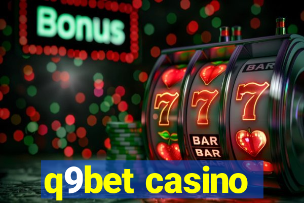 q9bet casino