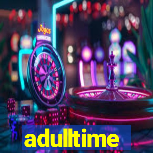 adulltime