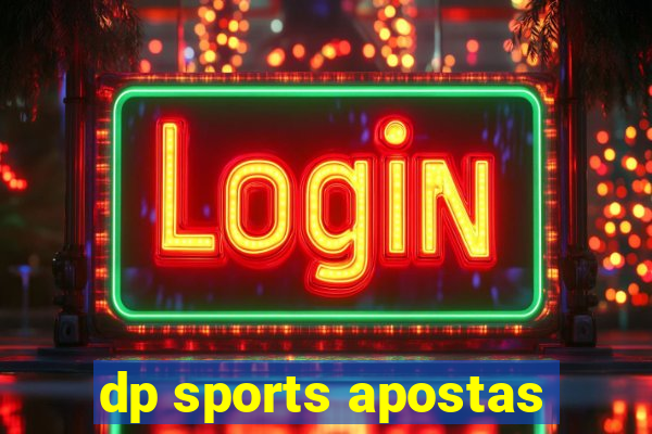 dp sports apostas