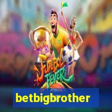 betbigbrother