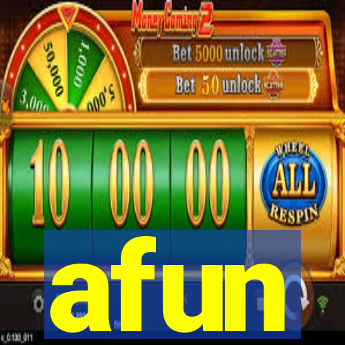 afun