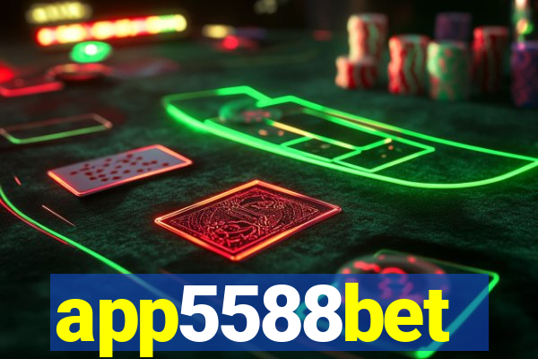 app5588bet