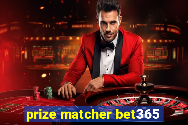 prize matcher bet365