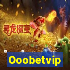 Ooobetvip