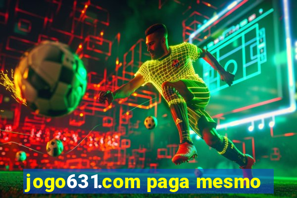 jogo631.com paga mesmo