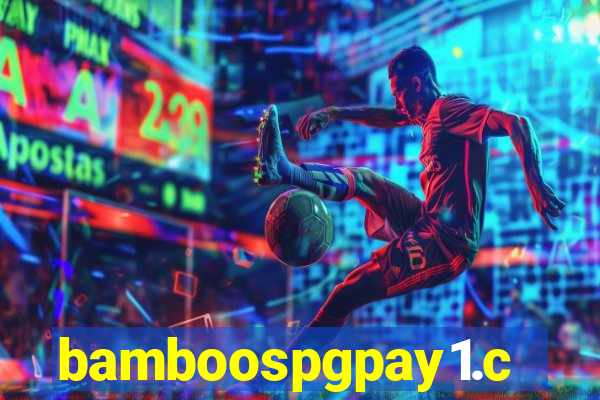 bamboospgpay1.com