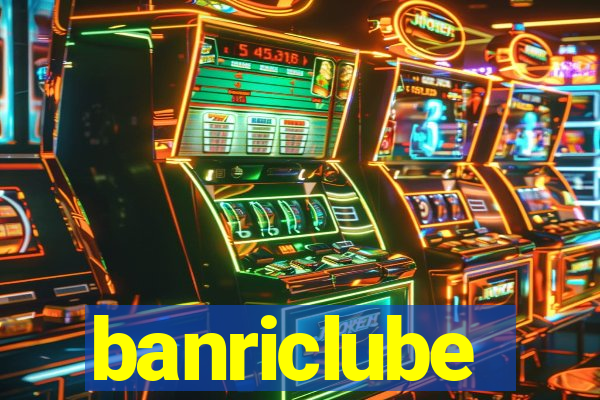 banriclube