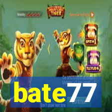 bate77