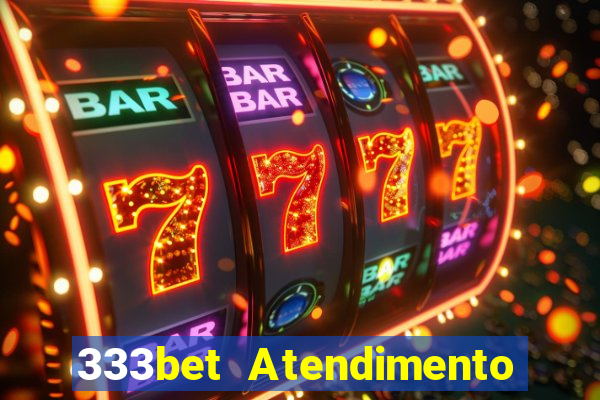 333bet Atendimento ao Cliente