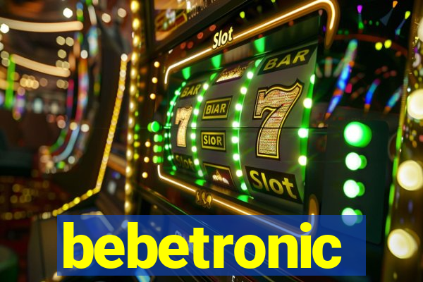 bebetronic