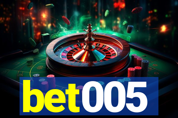 bet005