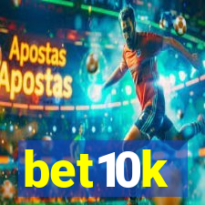 bet10k