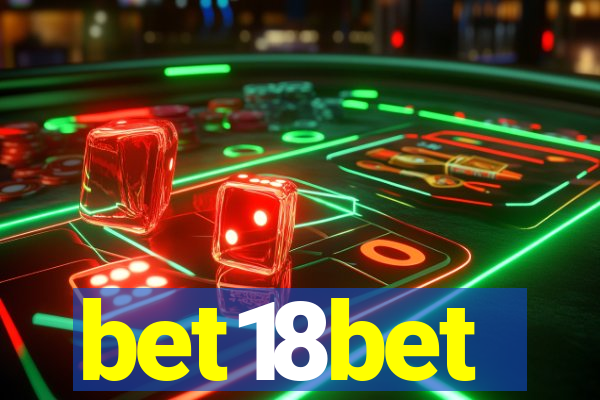 bet18bet